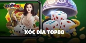 Xóc Đĩa Top88